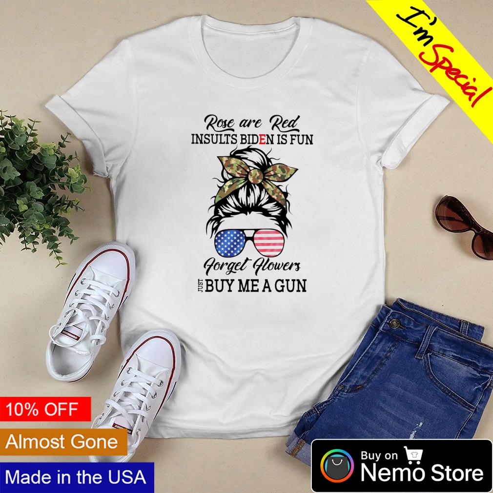 Rose are red insults Biden is fun forget flowers just - Adult & Kids T-Shirts, Sweatshirts & Hoodies apparel design preview 3