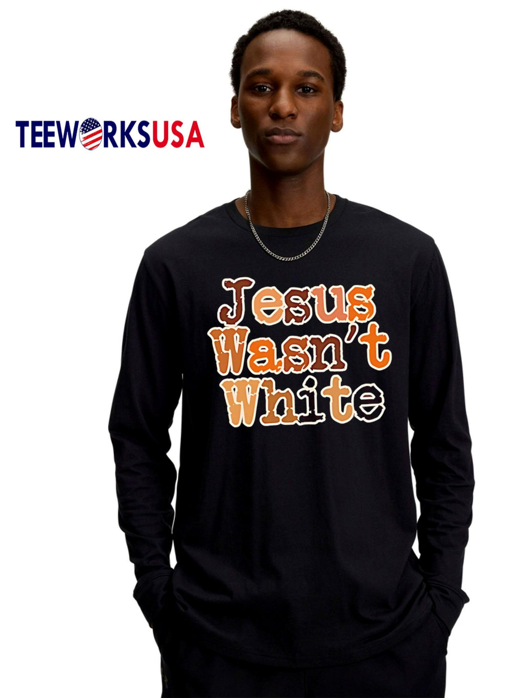 Jesus Wasn't White retro style text - Adult & Kids T-Shirts, Sweatshirts & Hoodies apparel design preview 4