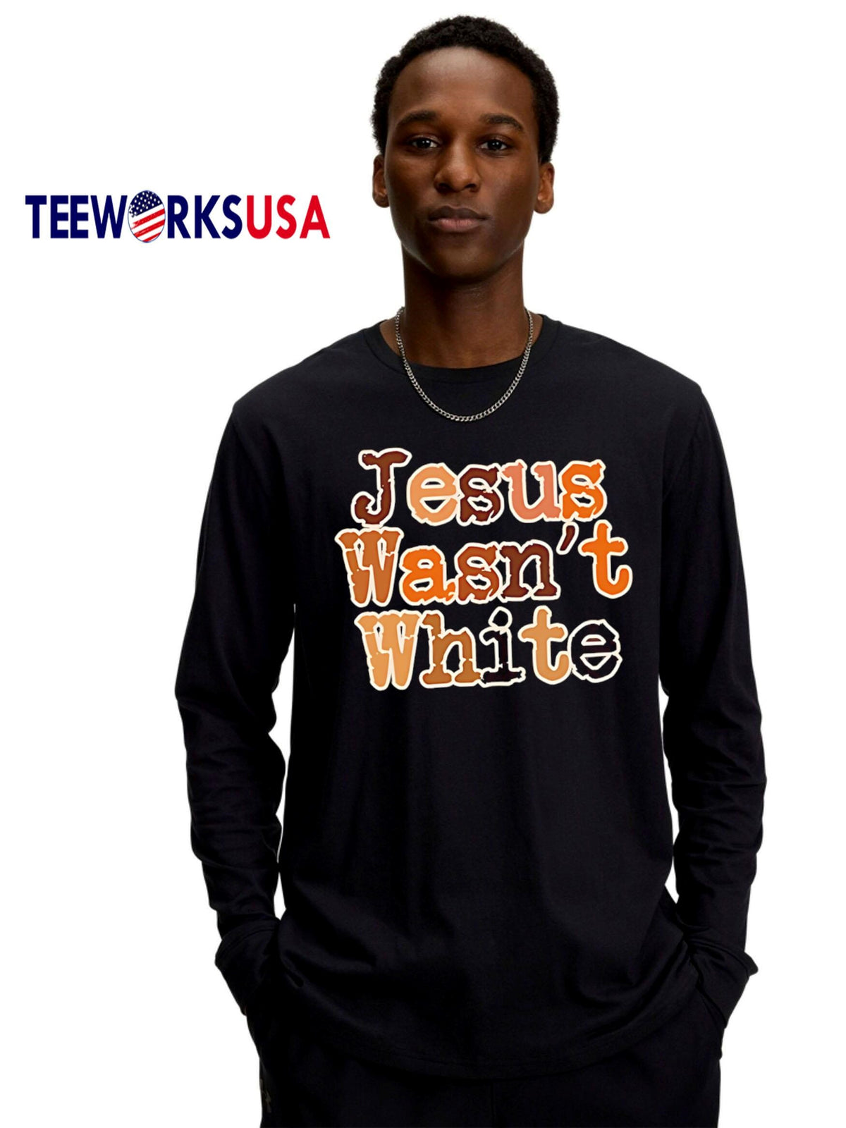 Jesus Wasn't White retro style text - Adult & Kids T-Shirts, Sweatshirts & Hoodies apparel design preview 4