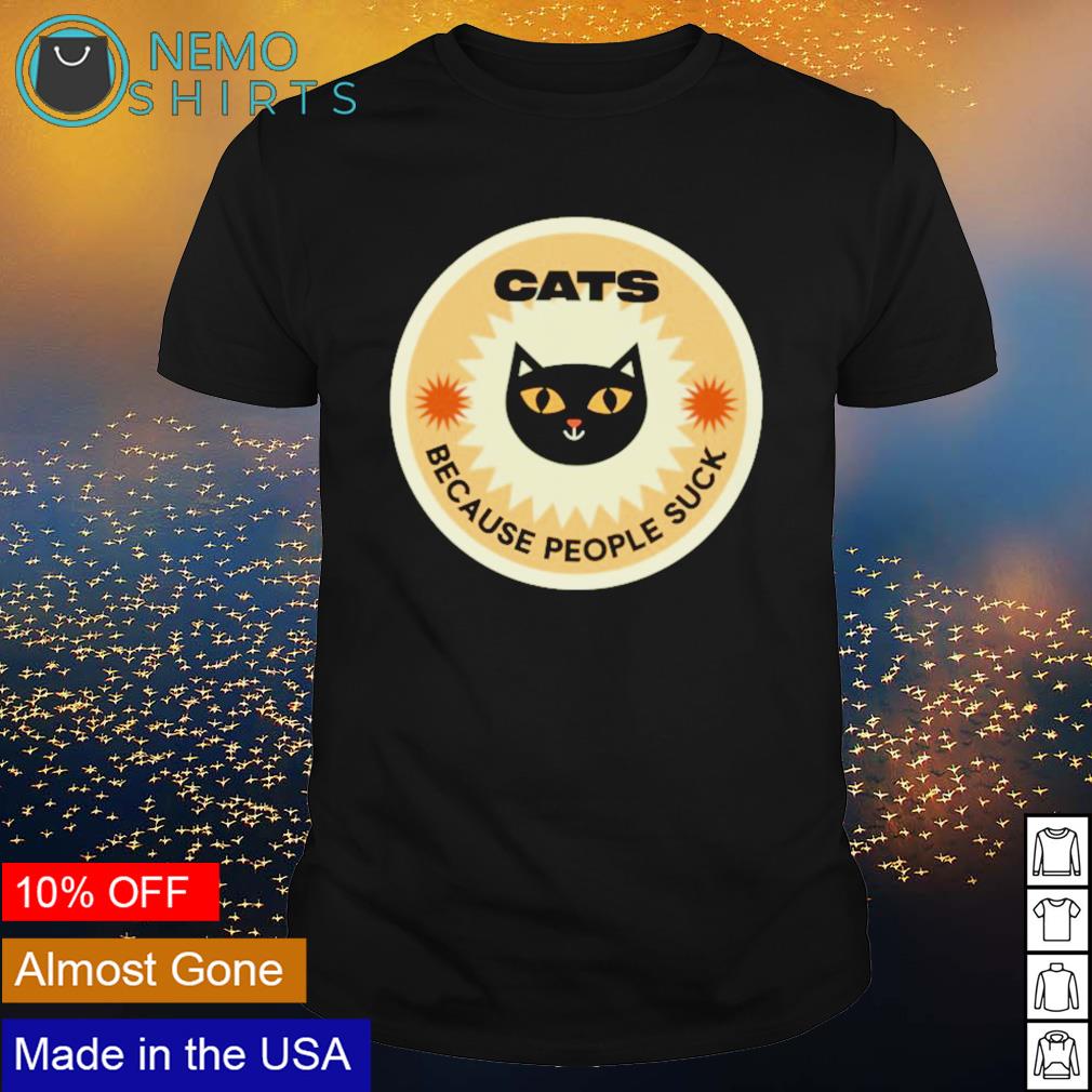 Cats because people suck - Adult & Kids T-Shirts, Sweatshirts & Hoodies apparel design preview 1