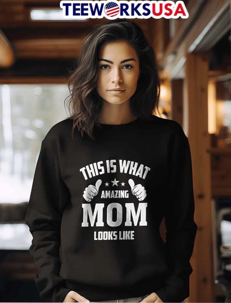 This Is What Amazing Mom Looks Like Two Hands Thumbs - Adult & Kids T-Shirts, Sweatshirts & Hoodies apparel design preview 7