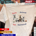 Save an animal eat a Democrat - Adult & Kids T-Shirts, Sweatshirts & Hoodies apparel design preview 1