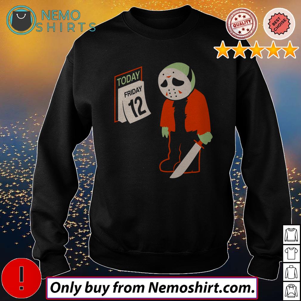 Jason Voorhees today Friday 12 - Adult & Kids T-Shirts, Sweatshirts & Hoodies apparel design preview 4