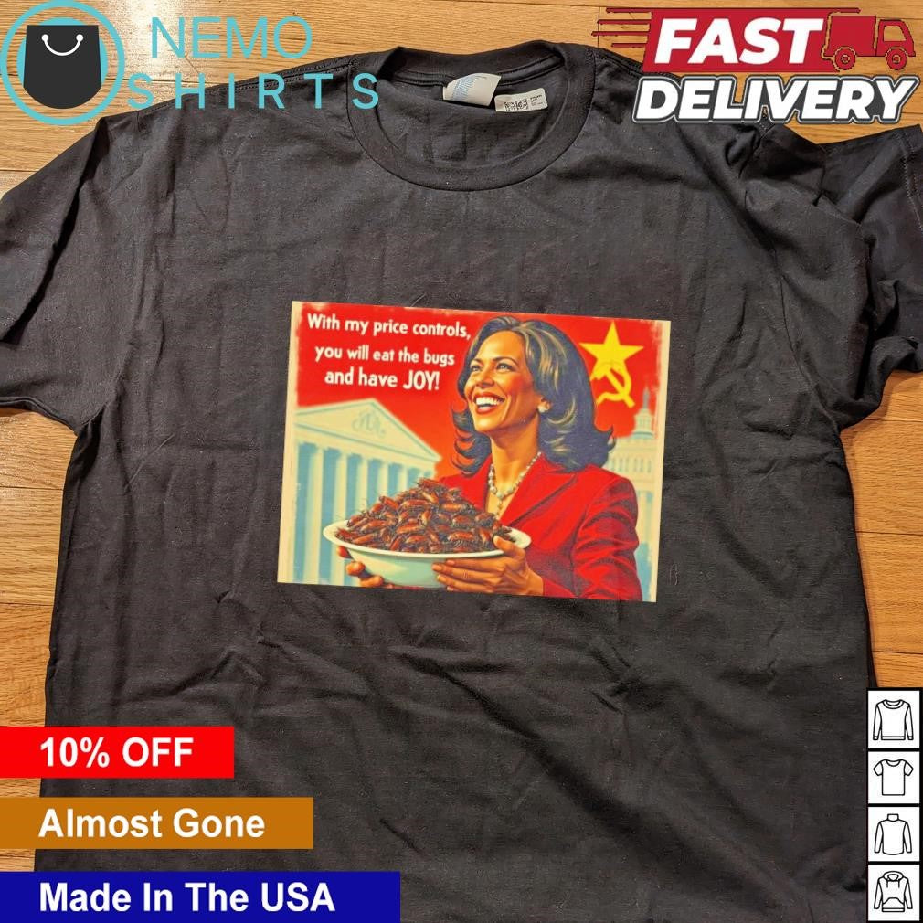 Kamala Harris comrade with my price controls you will - Adult & Kids T-Shirts, Sweatshirts & Hoodies apparel design preview 4