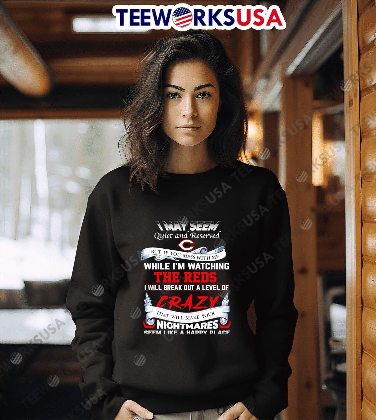 I may seem quiet and reserved But if you mess with me - Adult & Kids T-Shirts, Sweatshirts & Hoodies apparel design preview 6