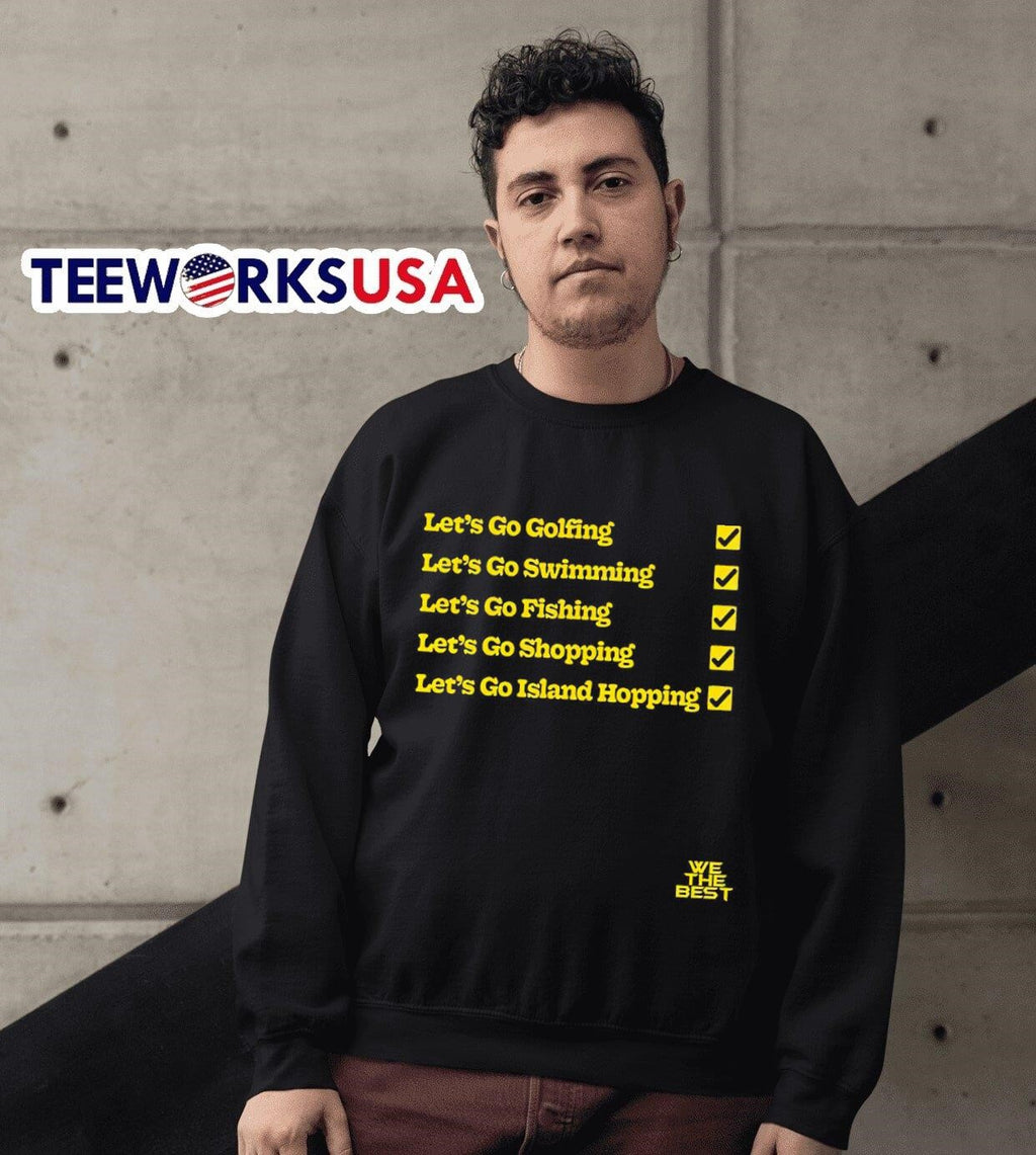 Let's go golfing swimming fishing shopping - Adult & Kids T-Shirts, Sweatshirts & Hoodies apparel design preview 3