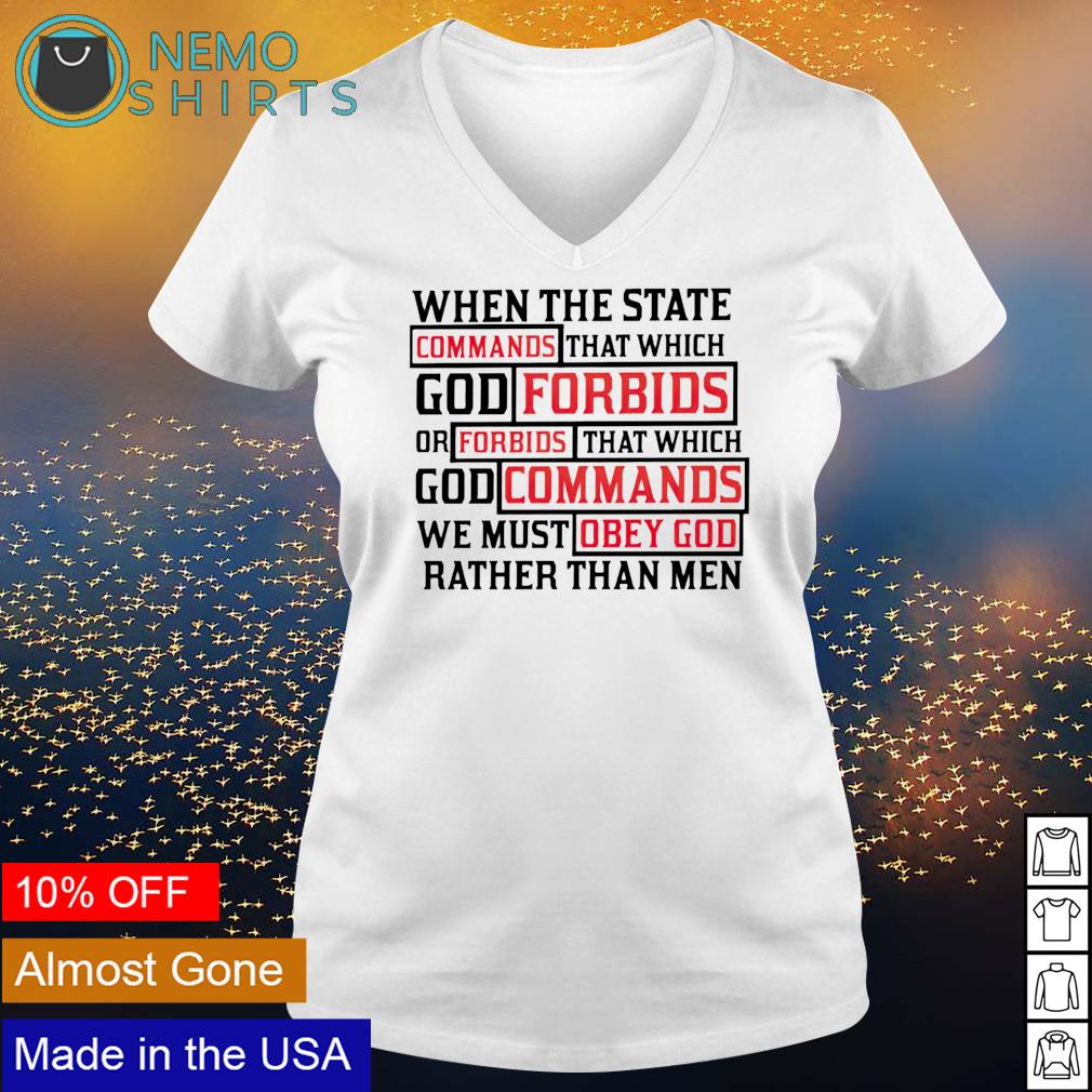 When the state commands that which God forbids - Adult & Kids T-Shirts, Sweatshirts & Hoodies apparel design preview 5