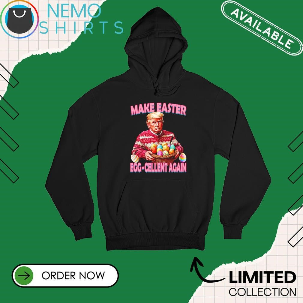 Trump make easter egg cellent again day - Adult & Kids T-Shirts, Sweatshirts & Hoodies apparel design preview 2