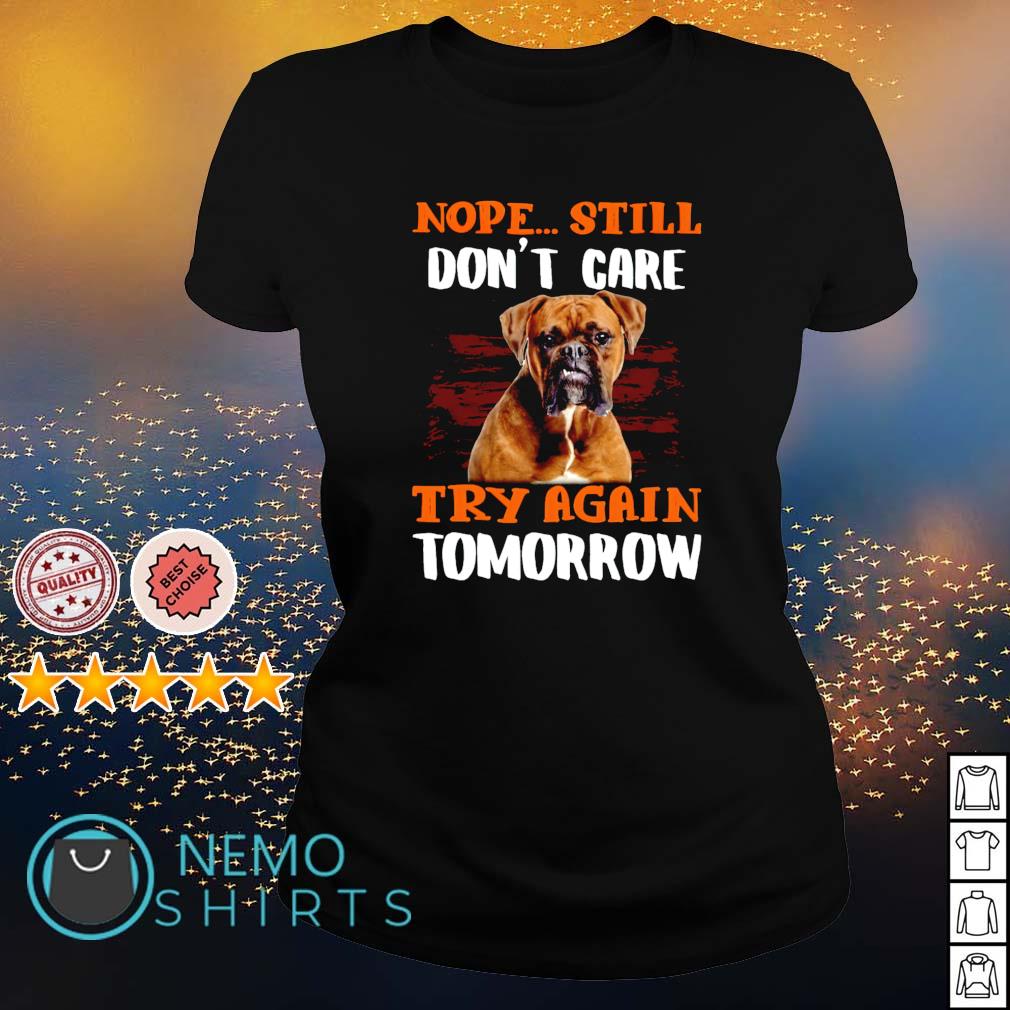 Boxer nope still don't care try again tomorrow - Adult & Kids T-Shirts, Sweatshirts & Hoodies apparel design preview 3