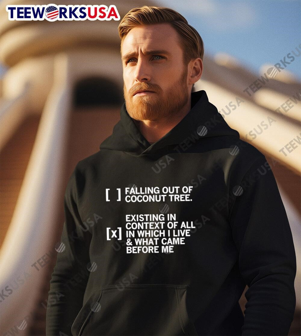 Falling Out Of A Coconut Tree Existing In Context All - Adult & Kids T-Shirts, Sweatshirts & Hoodies apparel design preview 2