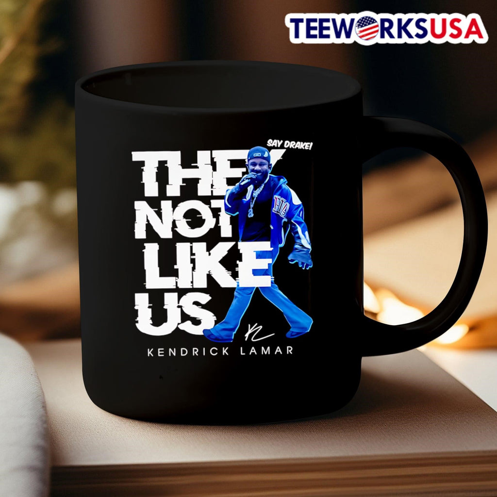 Say Drake they not like us Kendrick Lamar - Adult & Kids T-Shirts, Sweatshirts & Hoodies apparel design preview 3
