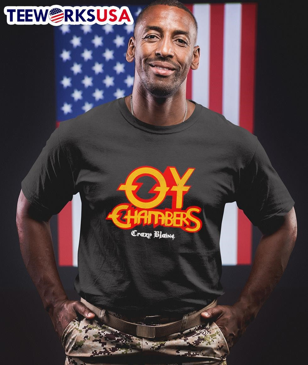 Oy Chambers crazy blaine - Adult & Kids T-Shirts, Sweatshirts & Hoodies apparel design preview 1