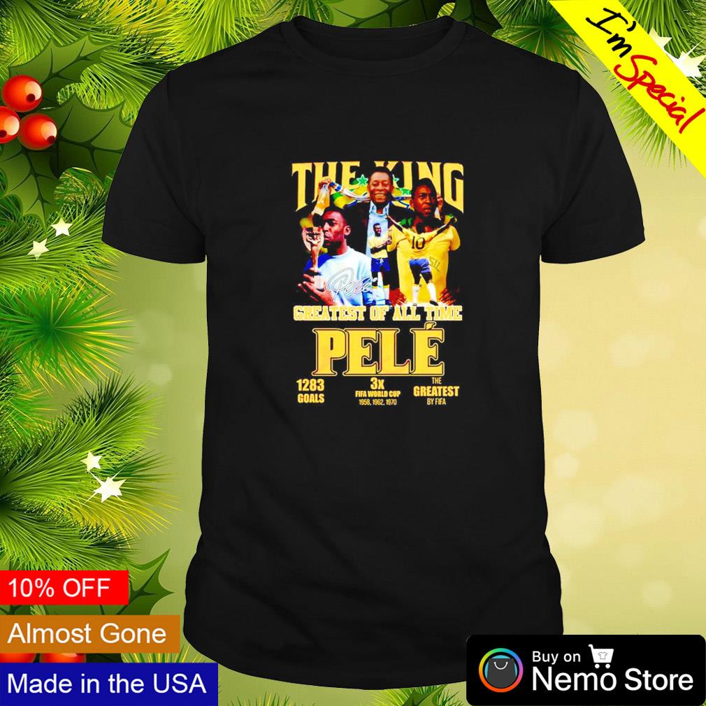 The king greatest of all time Pele - Adult & Kids T-Shirts, Sweatshirts & Hoodies apparel design preview 1