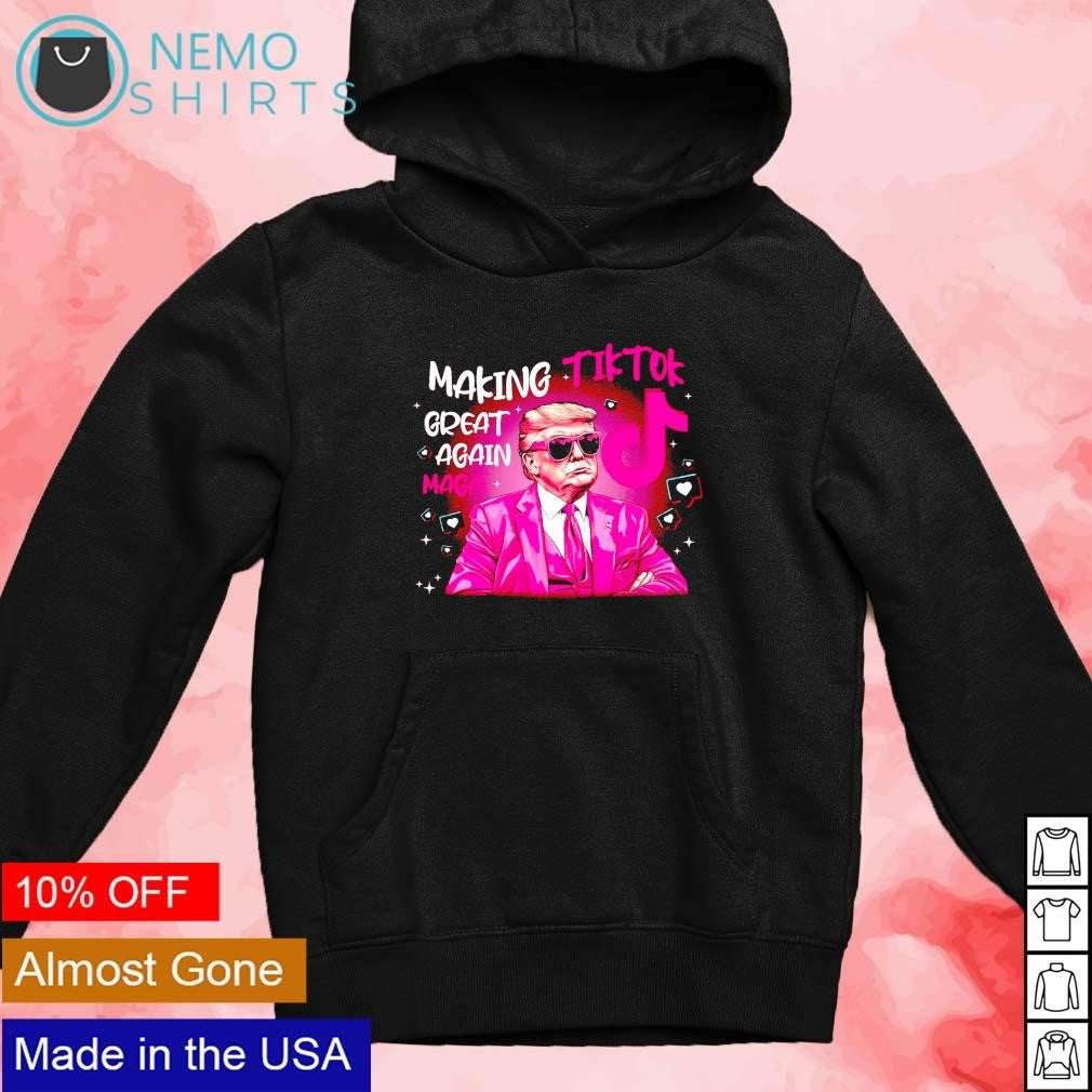 Trump pink making Tiktok great again Maga - Adult & Kids T-Shirts, Sweatshirts & Hoodies apparel design preview 4