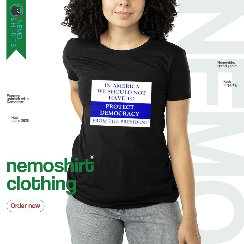 In America we should not have to protect democracy - Adult & Kids T-Shirts, Sweatshirts & Hoodies apparel design preview 3