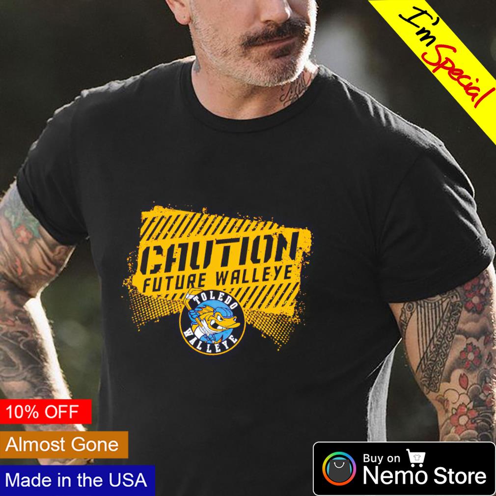 Toledo Walleye caution future - Adult & Kids T-Shirts, Sweatshirts & Hoodies apparel design preview 4