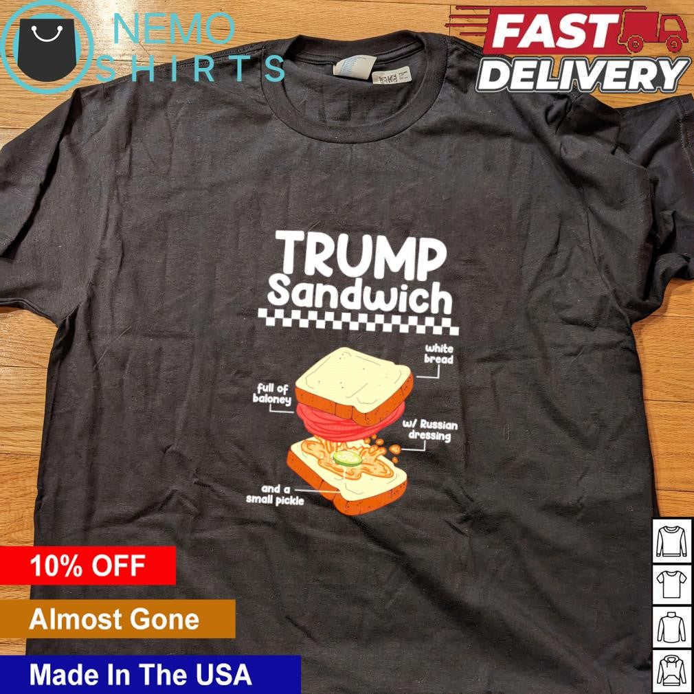 Trump sandwich white bread full of baloney Russian - Adult & Kids T-Shirts, Sweatshirts & Hoodies apparel design preview 4