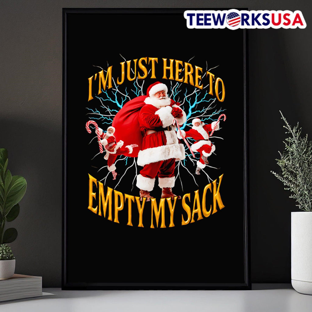 I'm just here to empty my sack Santa - Adult & Kids T-Shirts, Sweatshirts & Hoodies apparel design preview 5