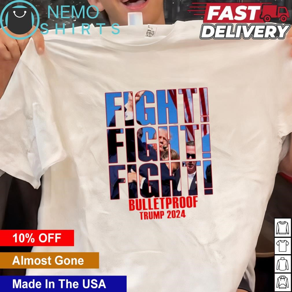 Trump shot 2024 fight bulletproof - Adult & Kids T-Shirts, Sweatshirts & Hoodies apparel design preview 1