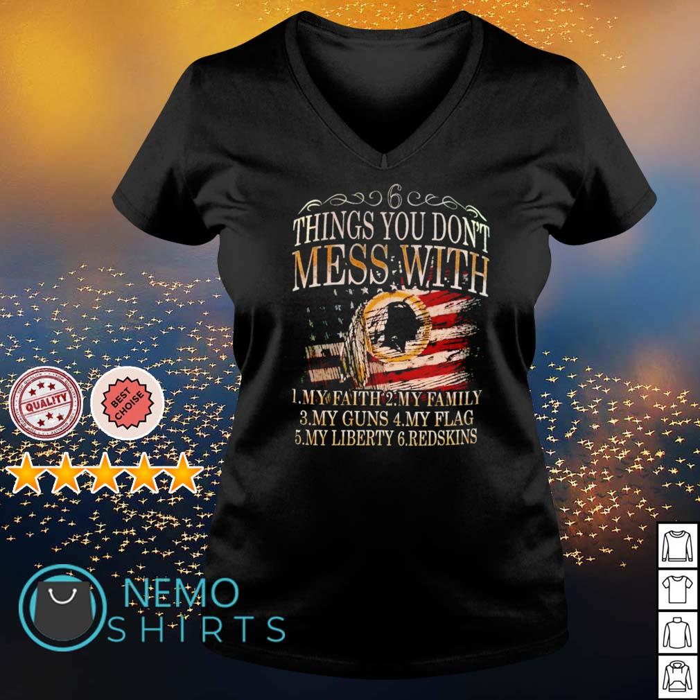 6 things you don't mess with Washington Redskins - Adult & Kids T-Shirts, Sweatshirts & Hoodies apparel design preview 5