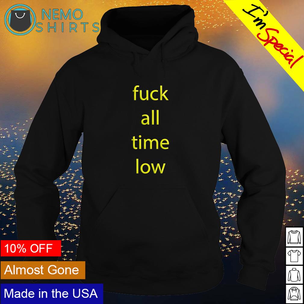 Fuck all time low - Adult & Kids T-Shirts, Sweatshirts & Hoodies apparel design preview 2