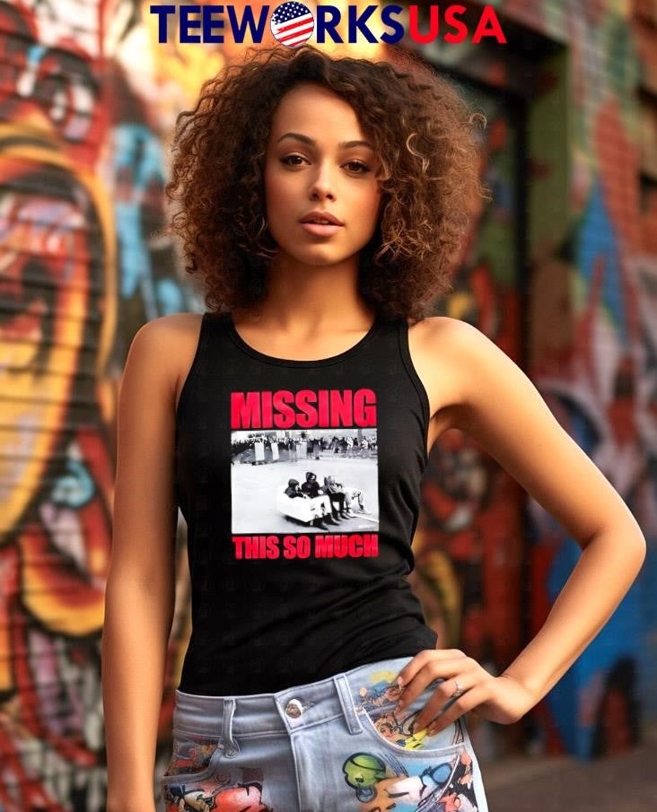Missing This So Much picture - Adult & Kids T-Shirts, Sweatshirts & Hoodies apparel design preview 7