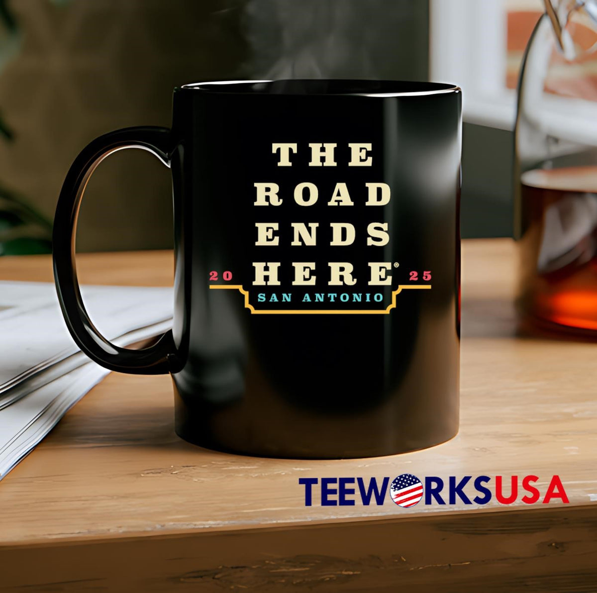 The Road Ends Here San Antonio 2025 - Adult & Kids T-Shirts, Sweatshirts & Hoodies apparel design preview 2