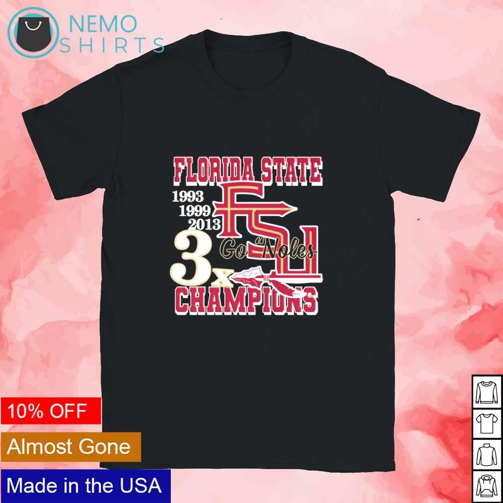 Go Noles Florida State Seminoles 1993 1999 2013 3x - Adult & Kids T-Shirts, Sweatshirts & Hoodies apparel design preview 1