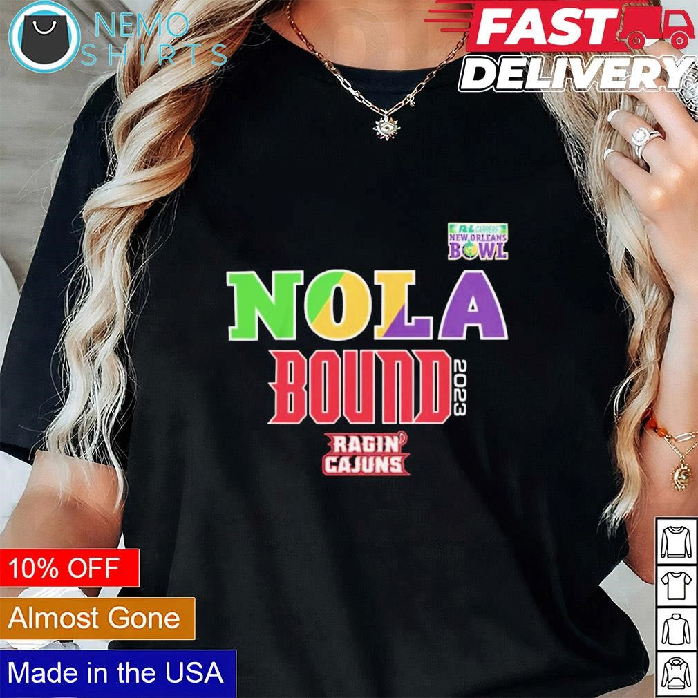 NOLA Bound 2023 Louisiana Ragin' Cajuns - Adult & Kids T-Shirts, Sweatshirts & Hoodies apparel design preview 1