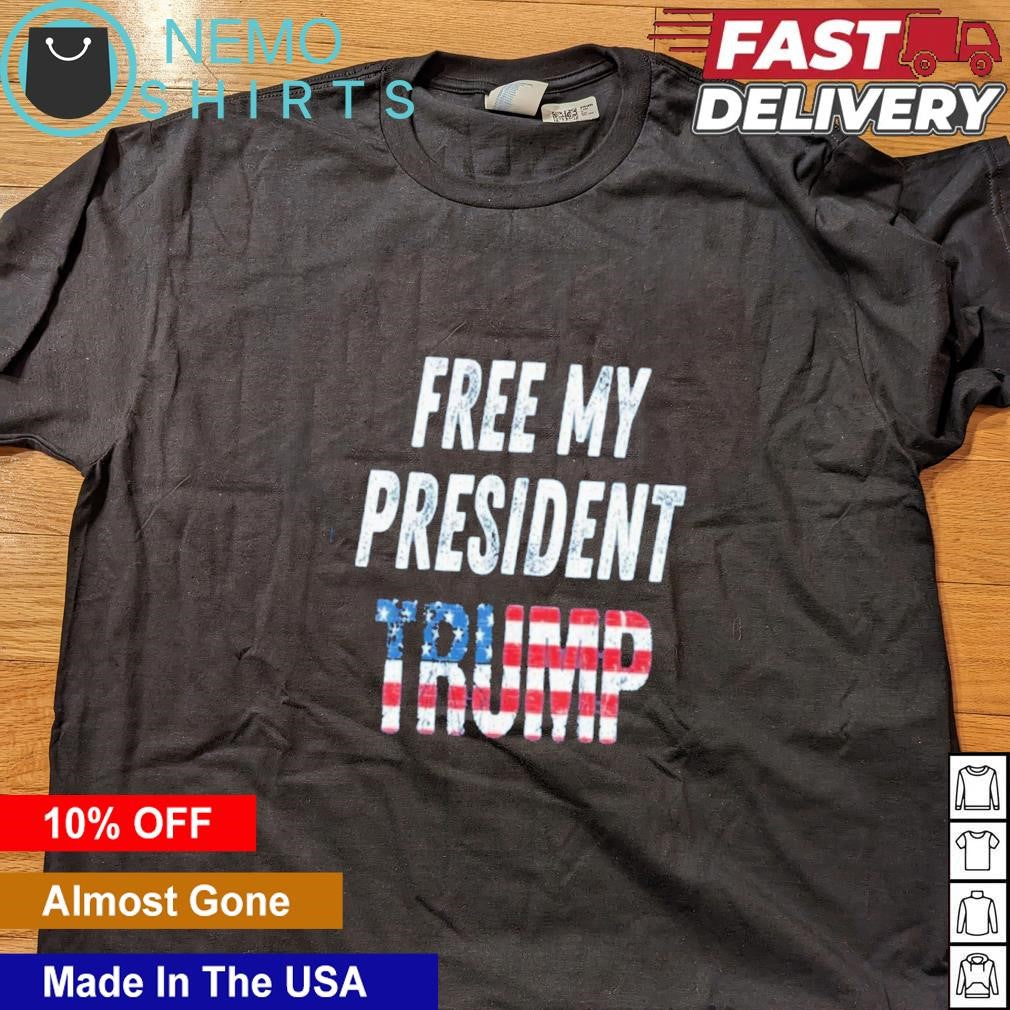 Free my president Trump - Adult & Kids T-Shirts, Sweatshirts & Hoodies apparel design preview 5