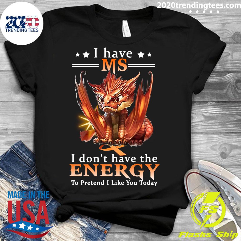 Baby Dragon I Have Ms Don't The Energy - Adult & Kids T-Shirts, Sweatshirts & Hoodies apparel design preview 3