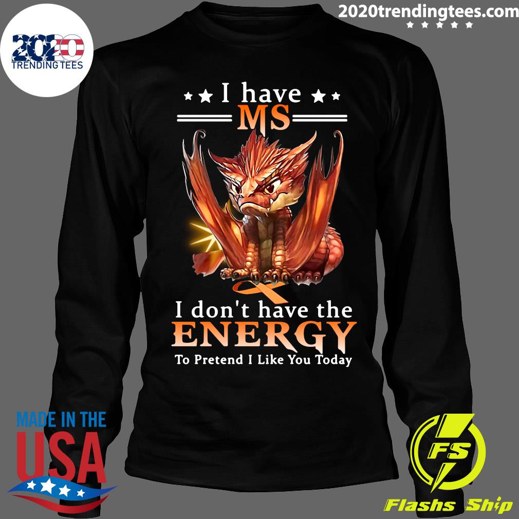 Baby Dragon I Have Ms Don't The Energy - Adult & Kids T-Shirts, Sweatshirts & Hoodies apparel design preview 4