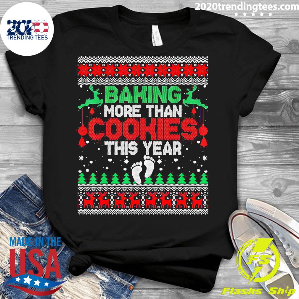 Baking More Than Cookies This Year Ugly Christmas - Adult & Kids T-Shirts, Sweatshirts & Hoodies apparel design preview 3