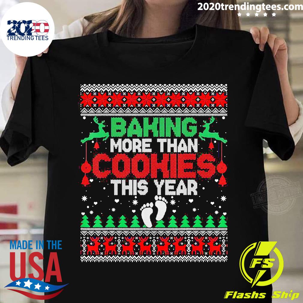 Baking More Than Cookies This Year Ugly Christmas - Adult & Kids T-Shirts, Sweatshirts & Hoodies apparel design preview 1