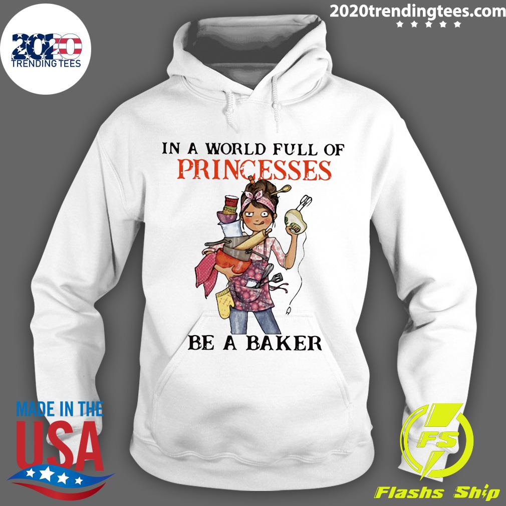 Baking Zappyone In A World Full Of Princesses Be - Adult & Kids T-Shirts, Sweatshirts & Hoodies apparel design preview 2