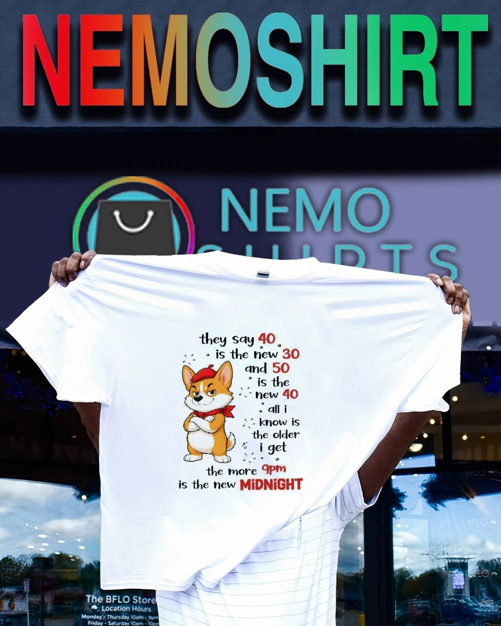 Corgi They Say 40 Is the New 30 9pm Midnight - Adult & Kids T-Shirts, Sweatshirts & Hoodies apparel design preview 1