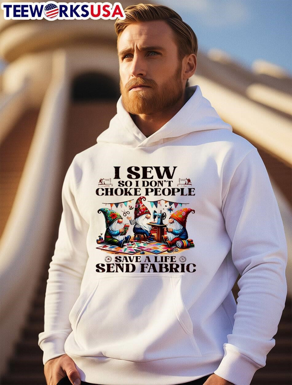 Garden Gnomes I Sew So Don't Choke People Save A Life - Adult & Kids T-Shirts, Sweatshirts & Hoodies apparel design preview 2