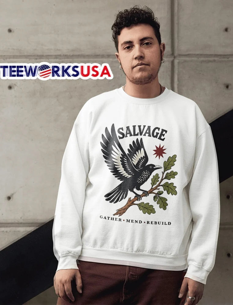 Salvage Gather Mend Rebuild Bird Perched Oak Branch - Adult & Kids T-Shirts, Sweatshirts & Hoodies apparel design preview 6