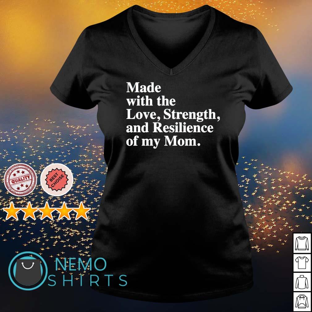 Made with the love strength and resilience of my Mom - Adult & Kids T-Shirts, Sweatshirts & Hoodies apparel design preview 5
