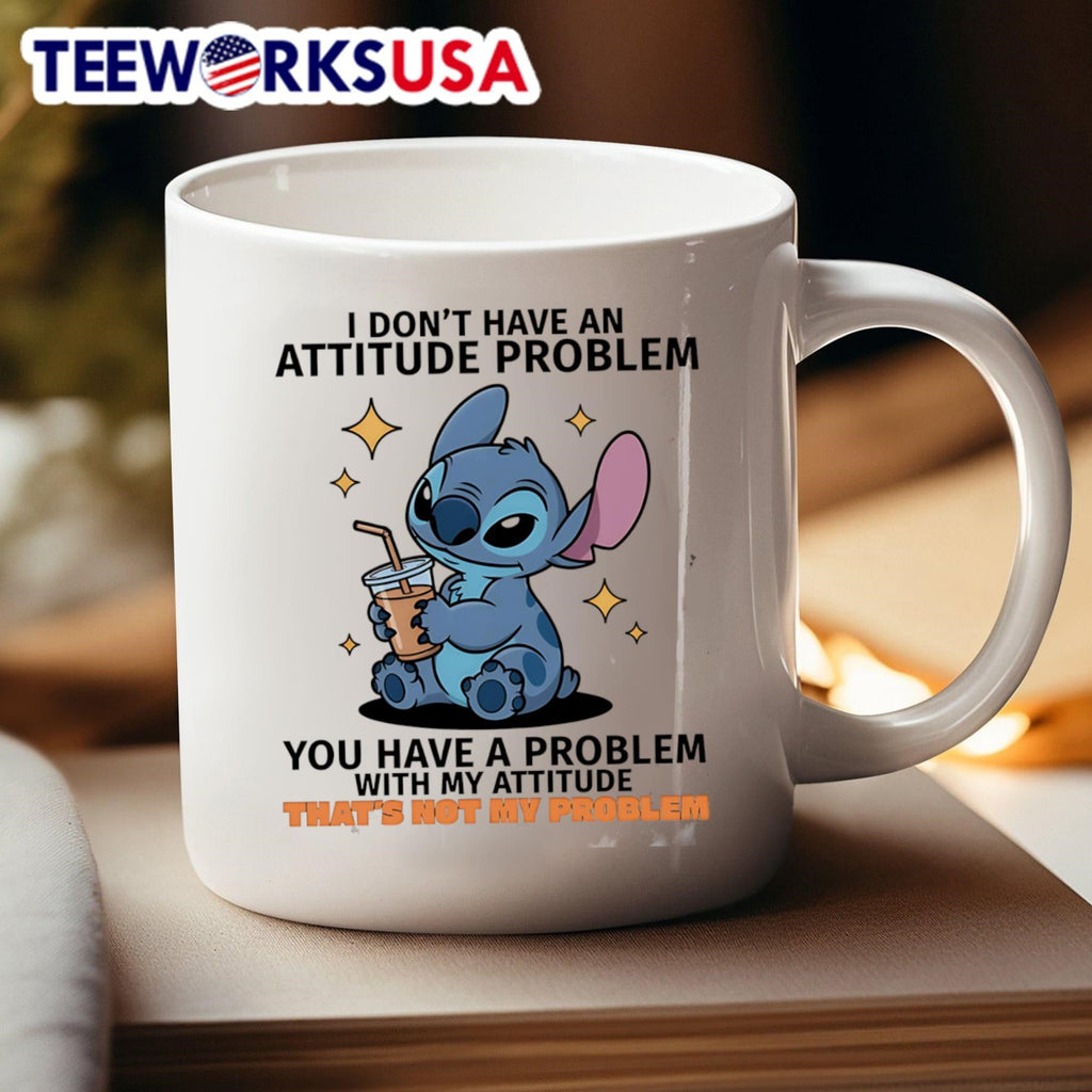 Stitch I don't have an attitude problem you a with my - Adult & Kids T-Shirts, Sweatshirts & Hoodies apparel design preview 4