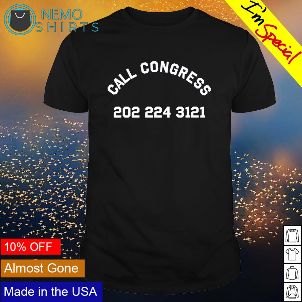 Call Congress 202 224 3121 - Adult & Kids T-Shirts, Sweatshirts & Hoodies apparel design preview 1