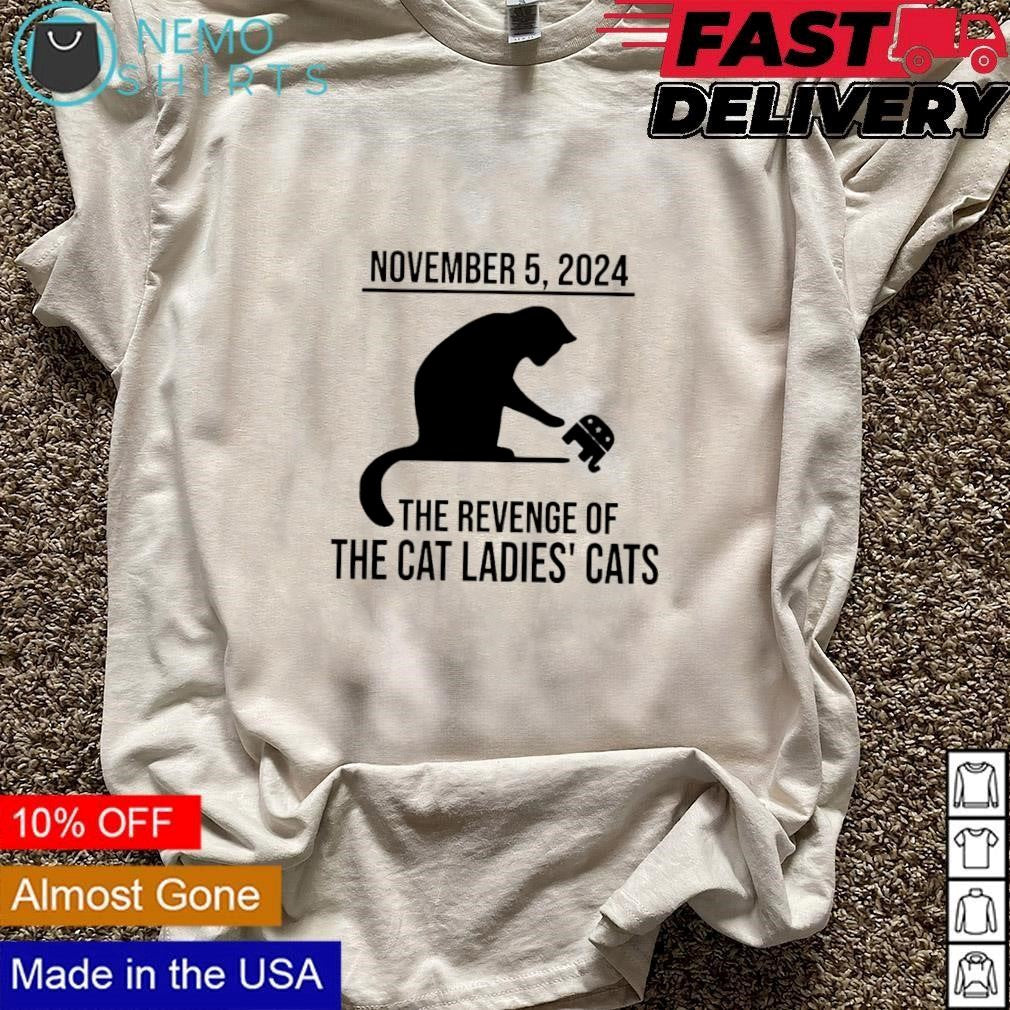 November 5 2024 the revenge of cat ladies cats - Adult & Kids T-Shirts, Sweatshirts & Hoodies apparel design preview 3