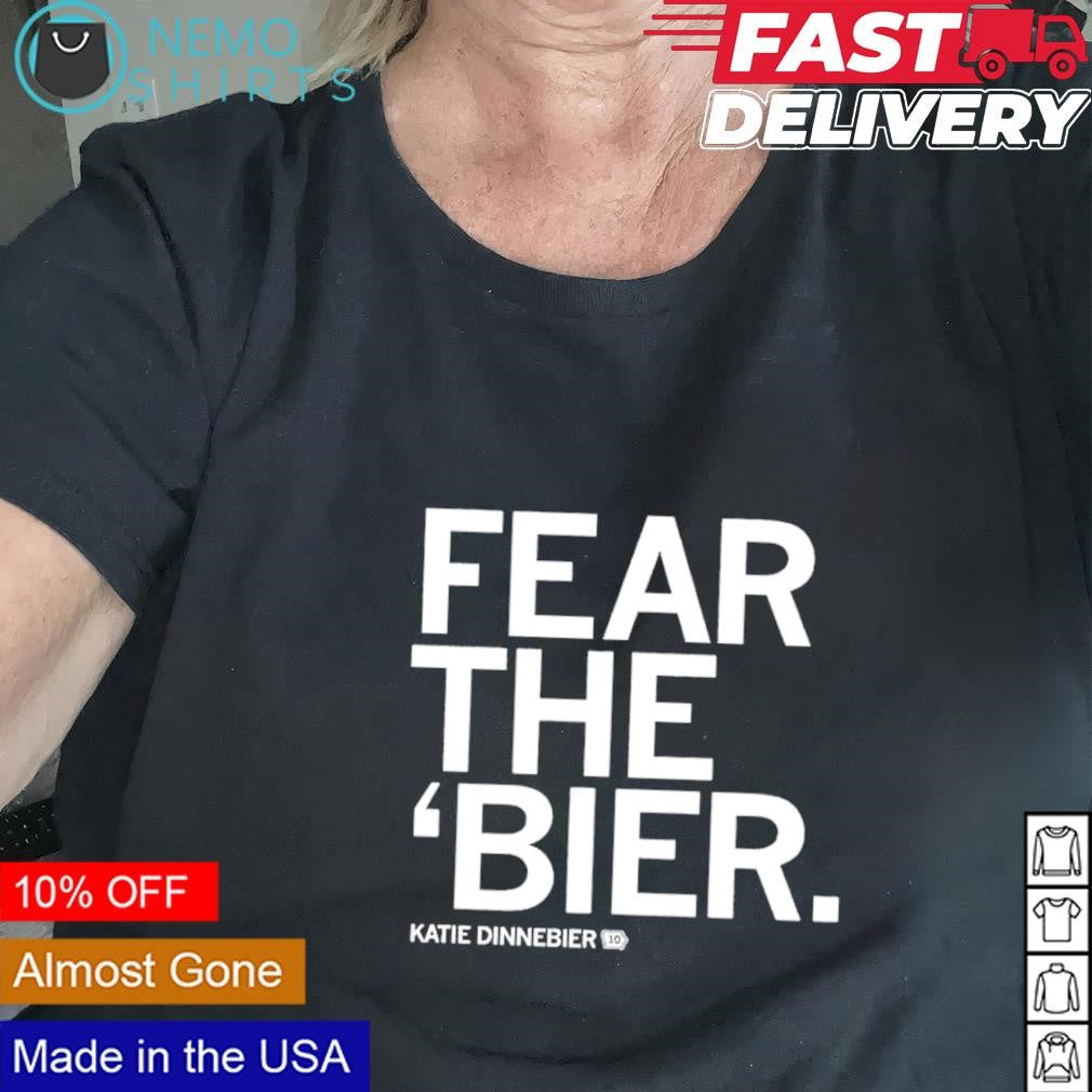 Fear the 'Bier Katie Dinnebier - Adult & Kids T-Shirts, Sweatshirts & Hoodies apparel design preview 2