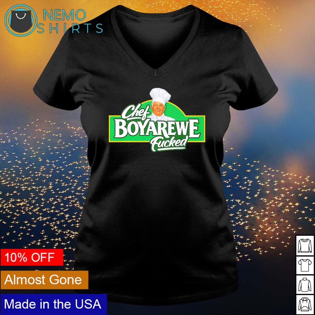 Chef Boyarewe Fucked - Adult & Kids T-Shirts, Sweatshirts & Hoodies apparel design preview 5