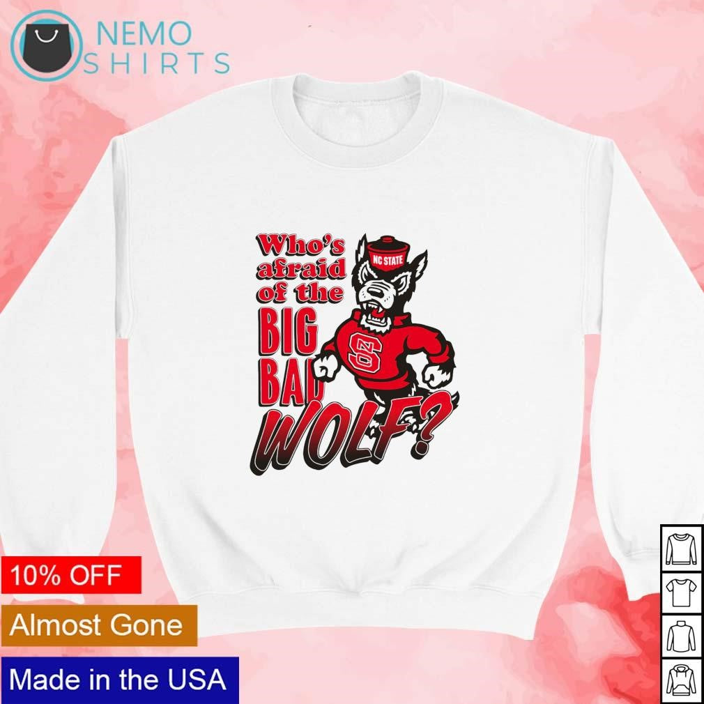 NC State Wolfpack who is afraid of the big bad wolf - Adult & Kids T-Shirts, Sweatshirts & Hoodies apparel design preview 3