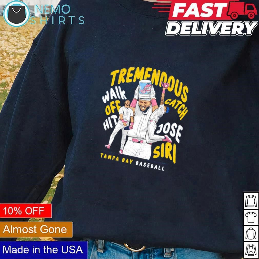 Tampa Bay Rays Jose Siri is Tremendous walk off hit - Adult & Kids T-Shirts, Sweatshirts & Hoodies apparel design preview 3