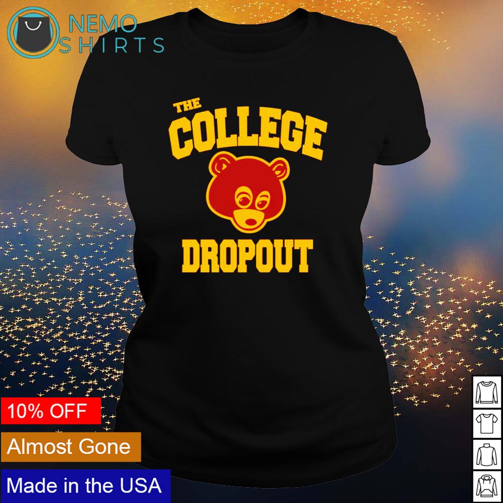 The College Dropout - Adult & Kids T-Shirts, Sweatshirts & Hoodies apparel design preview 3