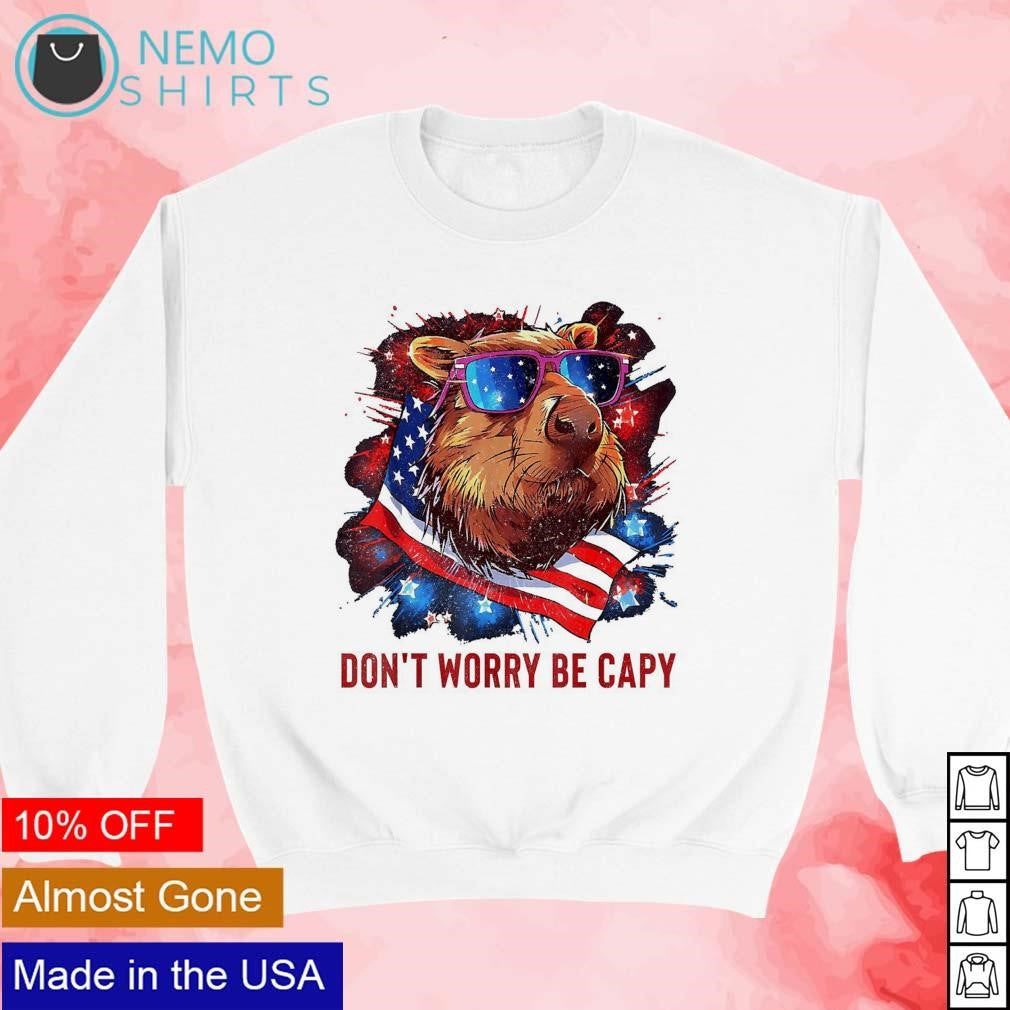 Don't worry be capy capybara 4th of July - Adult & Kids T-Shirts, Sweatshirts & Hoodies apparel design preview 3