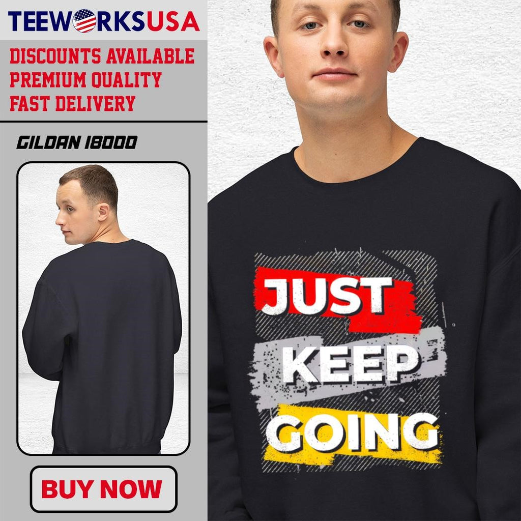Just keep going typography Fashion Trends - Adult & Kids T-Shirts, Sweatshirts & Hoodies apparel design preview 3