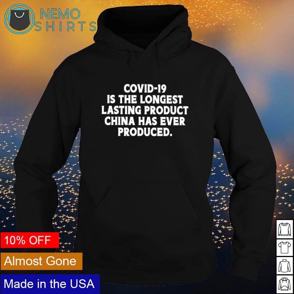 Covid-19 is the longest lasting product China has - Adult & Kids T-Shirts, Sweatshirts & Hoodies apparel design preview 2